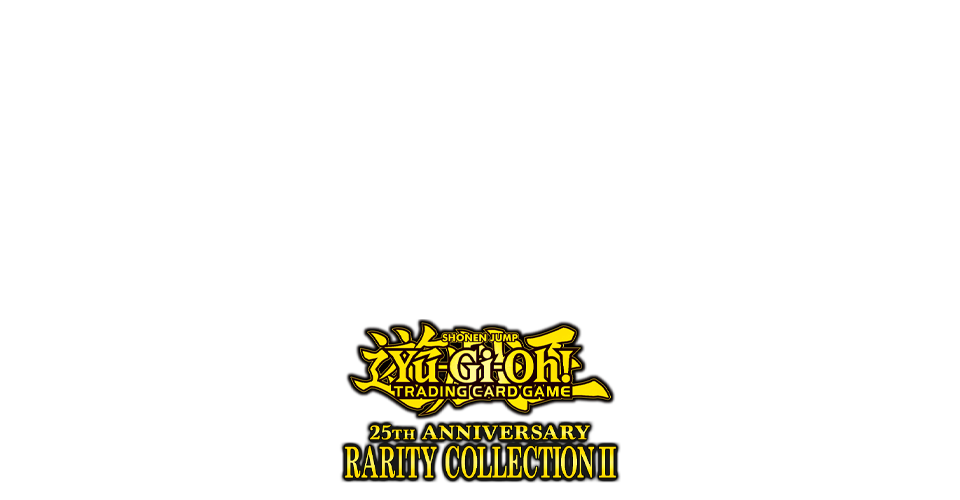 25th Anniversary Rarity Collection II